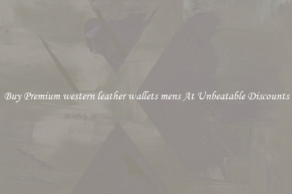 Buy Premium western leather wallets mens At Unbeatable Discounts